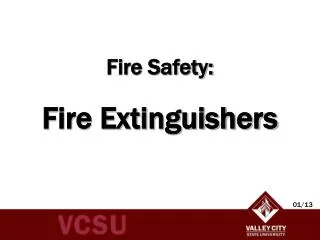 Fire Safety: Fire Extinguishers