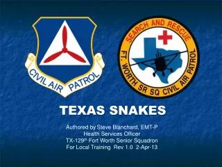 TEXAS SNAKEs