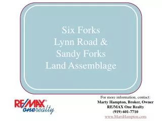 Six Forks Lynn Road &amp; Sandy Forks Land Assemblage