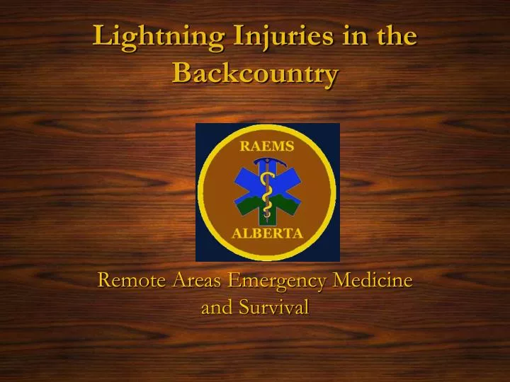 lightning injuries in the backcountry