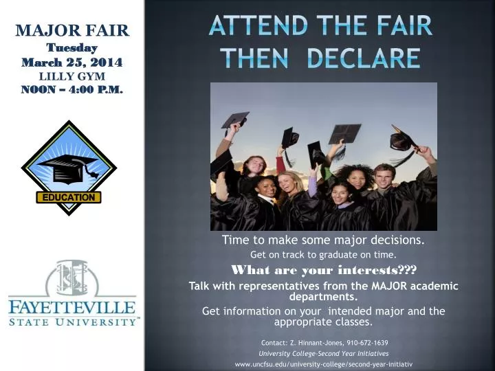 attend the fair then declare