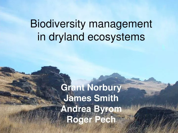 biodiversity management in dryland ecosystems grant norbury james smith andrea byrom roger pech
