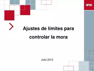 ajustes de l mites para controlar la mora