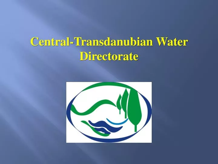 c entral transdanubian water directorate