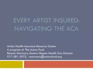 Every Artist Insured: Navigating the ACA