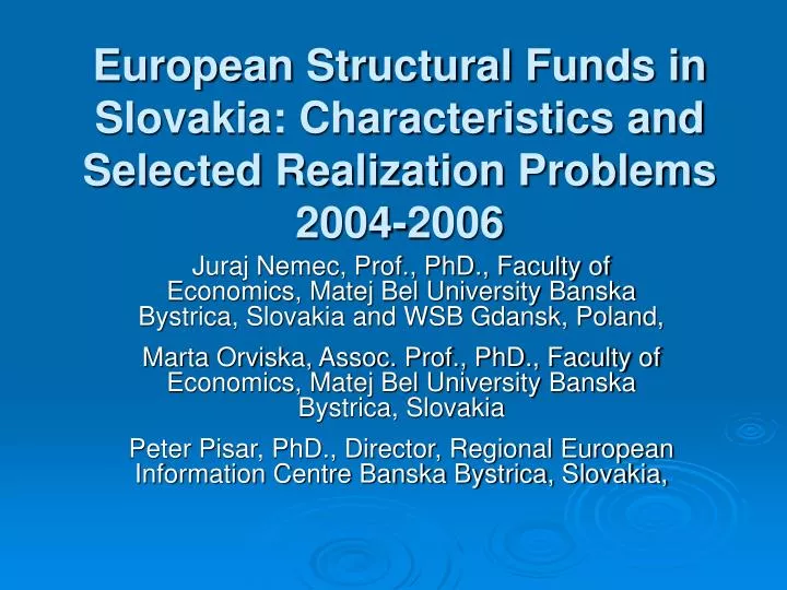 european structural funds in slovakia characteristics and selected realization problems 2004 2006