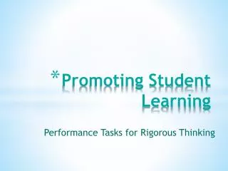 Promoting Student Learning