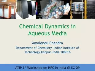 Chemical Dynamics in Aqueous Media