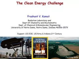 Prashant V. Kamat Radiation Laboratory and Dept Of Chemistry and Biochemistry