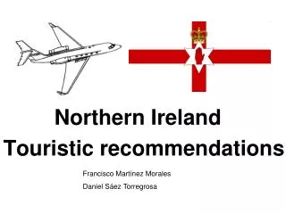 Northern Ireland Touristic recommendations