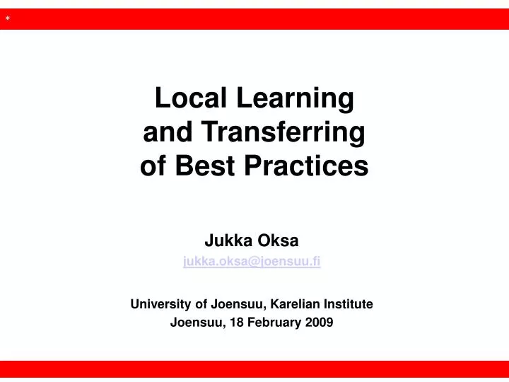 local learning and transferring of best practices