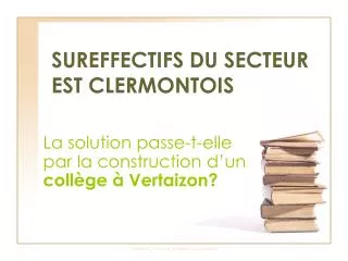 sureffectifs du secteur est clermontois