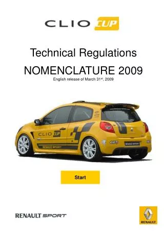 Technical Regulations NOMENCLATURE 2009 English release of March 31 st , 2009