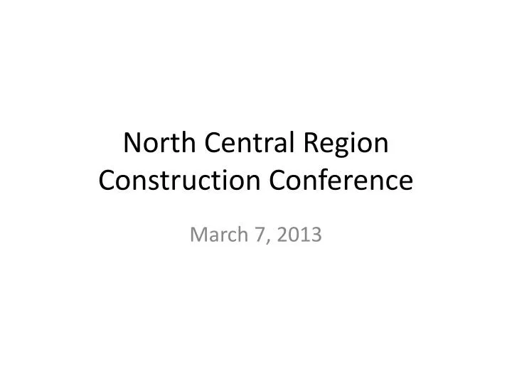 north central region construction conference