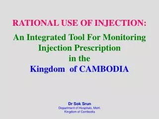 Dr Sok Srun Department of Hospitals, MoH. Kingdom of Cambodia