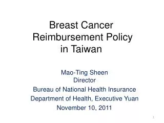 Breast Cancer Reimbursement Policy in Taiwan