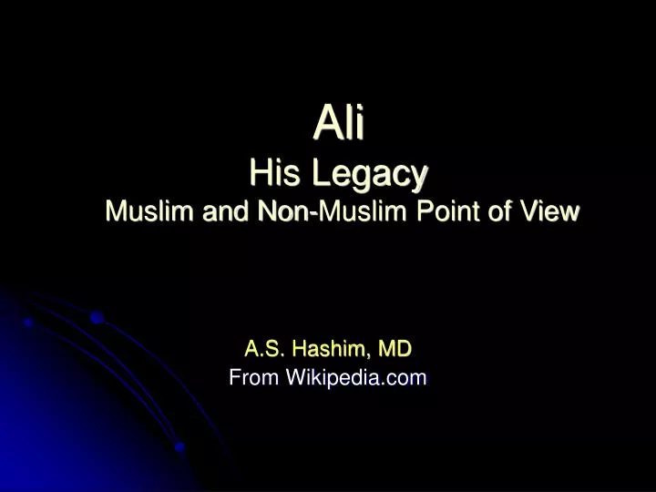 ali his legacy muslim and non muslim point of view