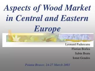 Aspects of Wood Market in Central and Eastern Europe