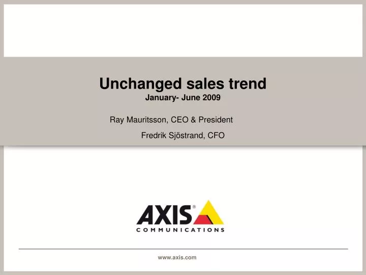 unchanged sales trend january june 2009