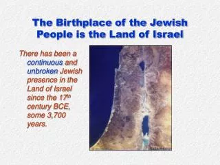 The Birthplace of the Jewish People is the Land of Israel