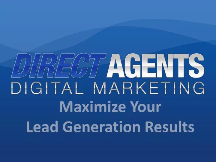 maximize your lead generation results