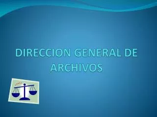 direccion general de archivos