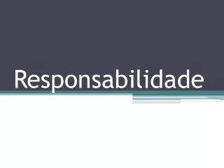 responsabilidade