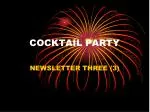 COCKTAIL PARTY - slide 1