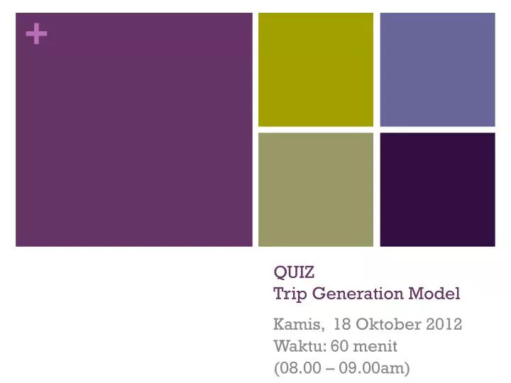 quiz trip generation model