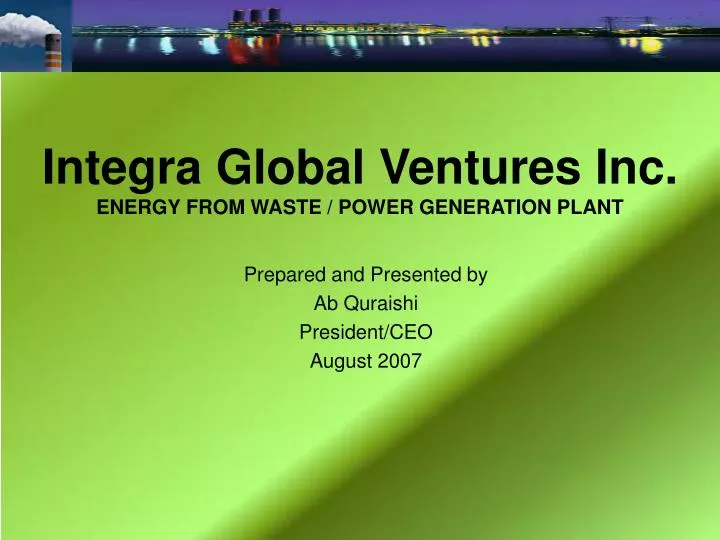 integra global ventures inc energy from waste power generation plant
