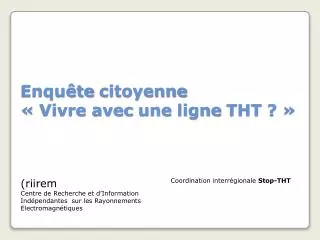 enqu te citoyenne vivre avec une ligne tht