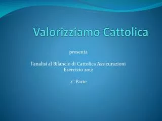 valorizziamo cattolica
