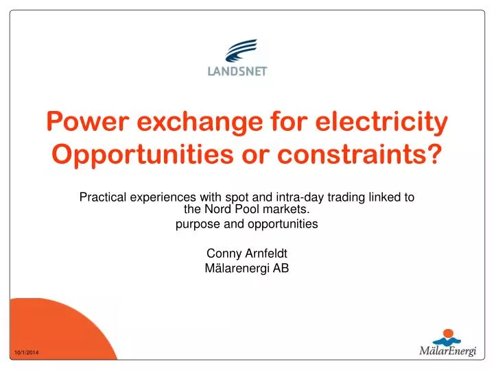 power exchange for electricity opportunities or constraints