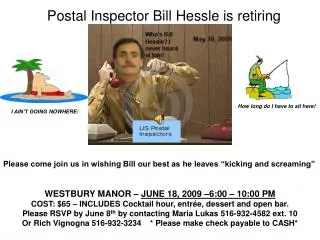 Postal Inspector Bill Hessle is retiring