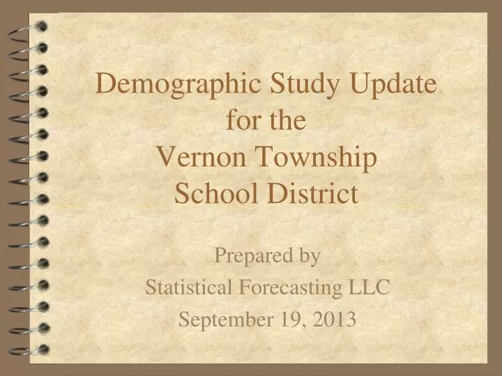 demographic study update for the vernon township school district
