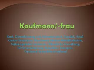 kaufmann frau