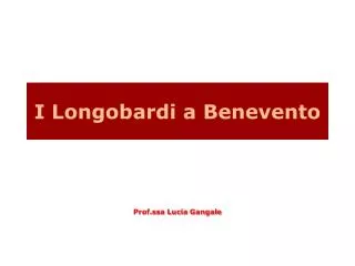 i longobardi a benevento
