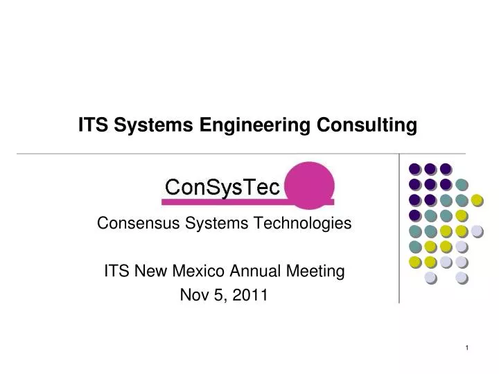 consensus systems technologies its new mexico annual meeting nov 5 2011