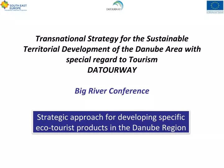strategic approach for developing specific eco tourist products in the danube region