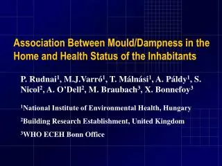 Association Between Mould/ Dampness in the Home and Health Status of the Inhabitants