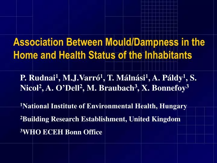 association between mould dampness in the home and health status of the inhabitants
