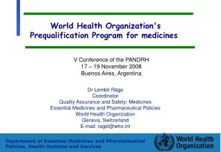 World Health Organization's Prequalification Program for medicines