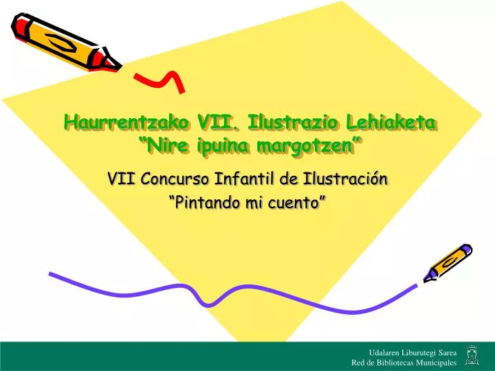 haurrentzako vii ilustrazio lehiaketa nire ipuina margotzen