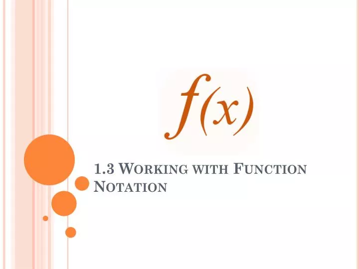 1 3 working with function notation