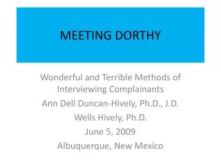 MEETING DORTHY