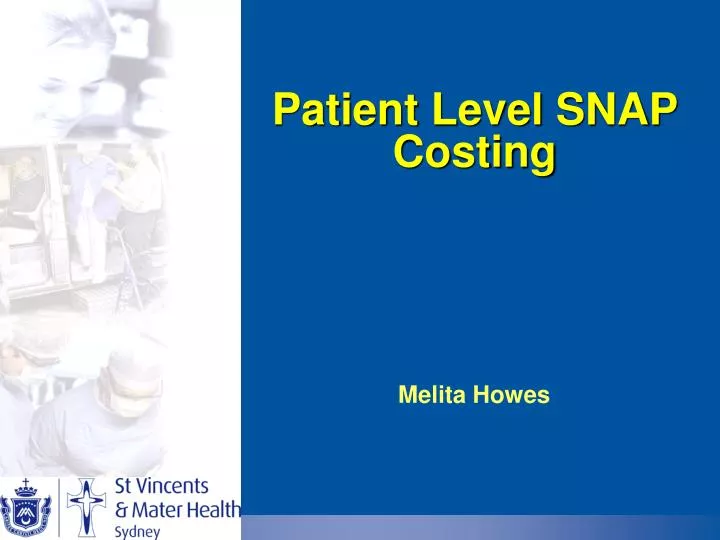 patient level snap costing