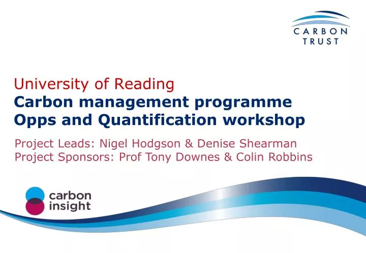 university of reading carbon management programme opps and quantification workshop