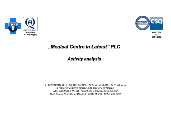 medical centre in a cut plc activity analysis