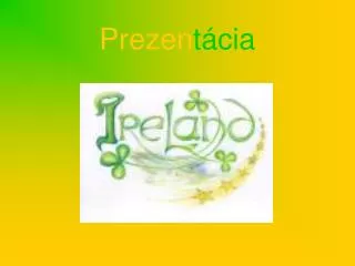 prezen t cia