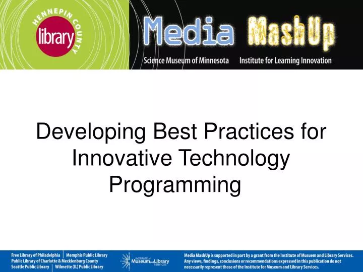 developing best practices for innovative technology programming